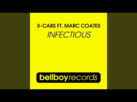 Infectious (Evolution Remix) feat. Marc Coates