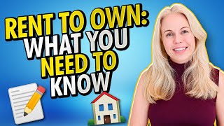 Things To Watch Out For With Rent-to-Own Agreements (Step By Step Guide)