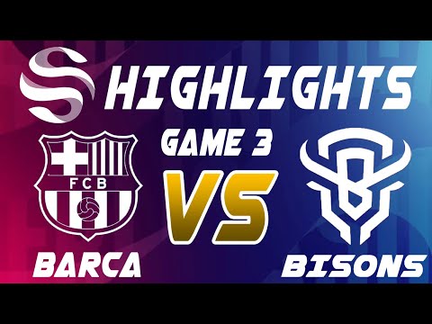 Barcelona vs Bisons Game 3 Highlights - LEAGUE OF LEGENDS - SUPERLIGA - PLAYOFFS