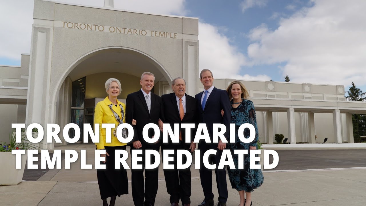 Toronto Ontario Temple Rededicated