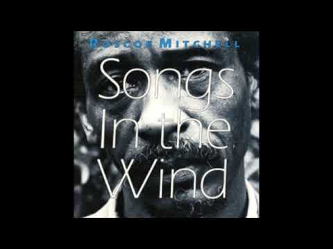 Roscoe Mitchell - With Bells On