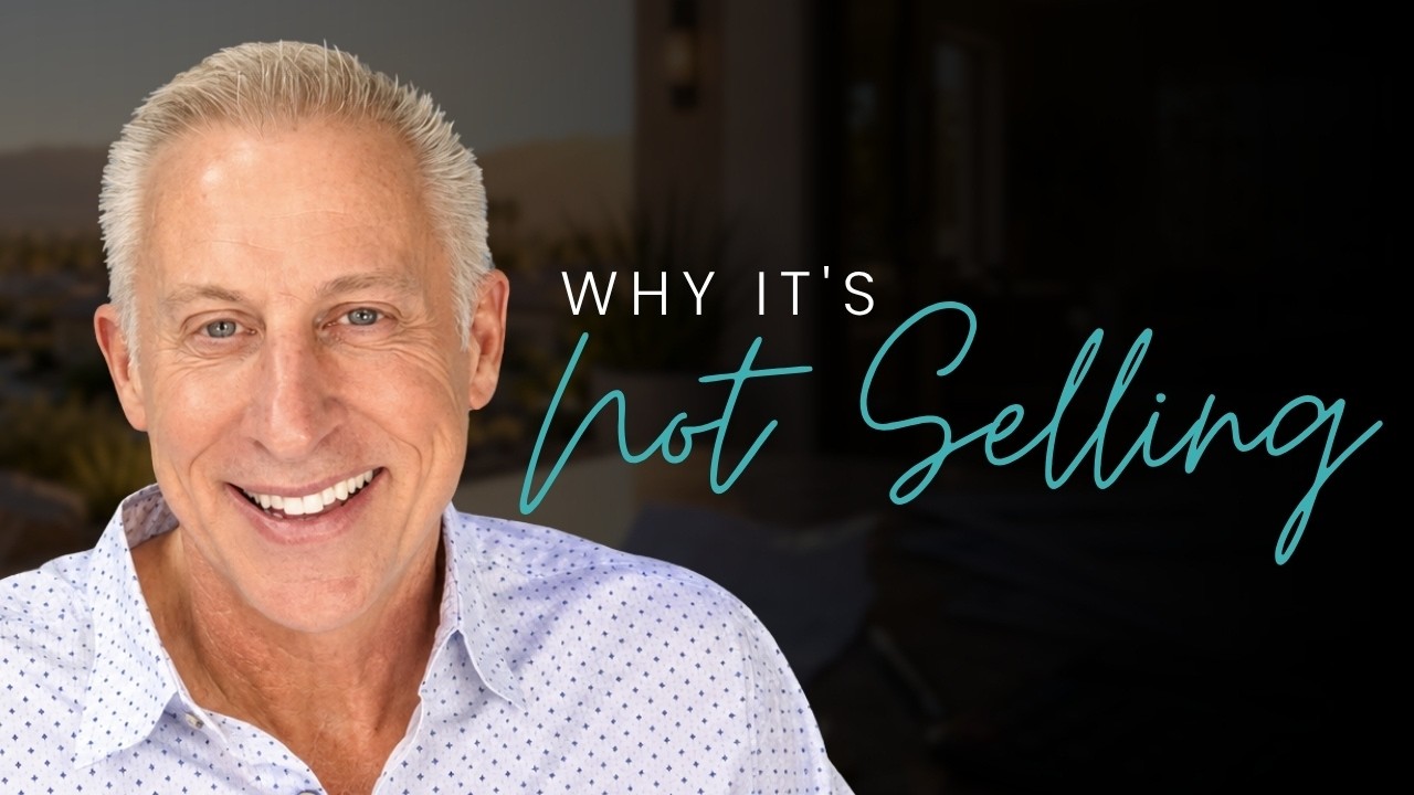 Why Your Palm Springs Home Isn't Selling