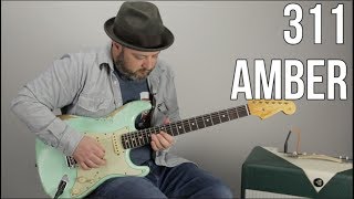 311 &quot;Amber&quot; Guitar Lesson (With Guitar Solo)