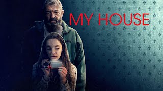 My House (2023) Video