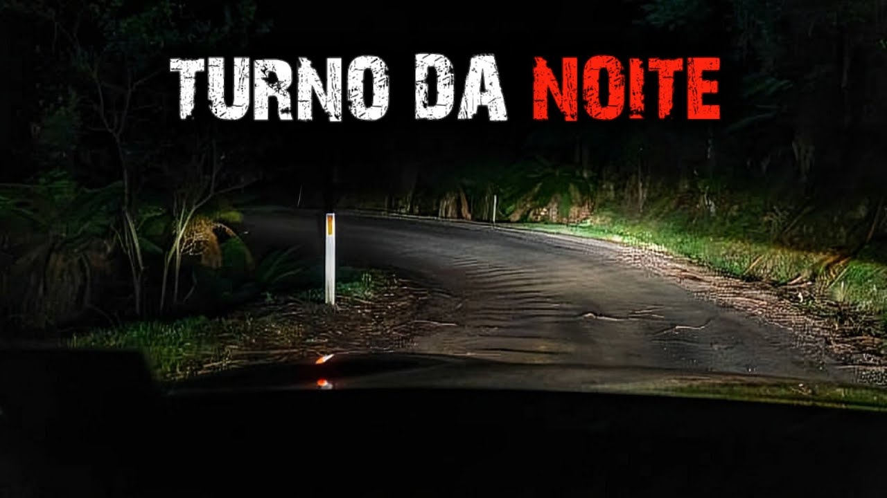 7 HISTÓRIAS DE TERROR - TURNO DA NOITE