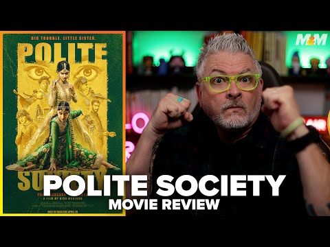 Polite Society (2023) Movie Review
