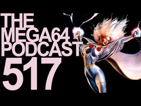 Mega64 Podcast 517: What X-man Sucks?
