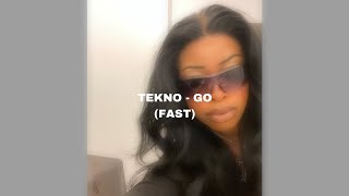 TEKNO - GO (sped up)