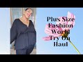 PLUS SIZE FASHION TRY ON HAUL FASHION WORLD PLUSIZE FASHIONWORLD TRYONHAUL