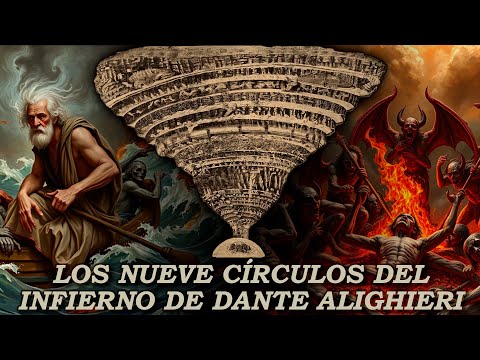 Los 9 Círculos del Infierno de Dante Alighieri - La Divina Comedia | Mitos y Leyendas