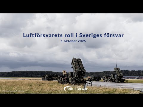 Luftförsvarets roll i Sveriges försvar