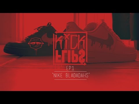 Custom Nike Air Force 1s - Nike Bladadahs [Kick Flips EP.1] tutorial