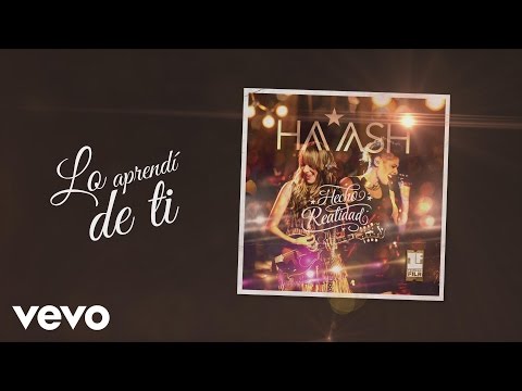 HA-ASH - Lo Aprendi de Ti (Cover Audio)