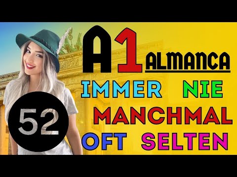 52. Ders | [A1] | Almanca immer - manchmal - oft - nie Sıklık Zarfları / Frequenzsadverbs