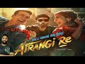 Atrangi Re Review in Tamil by Gopikeerthi | Dhanush | Akshay Kumar | Galatta Kalyanam Movie Review