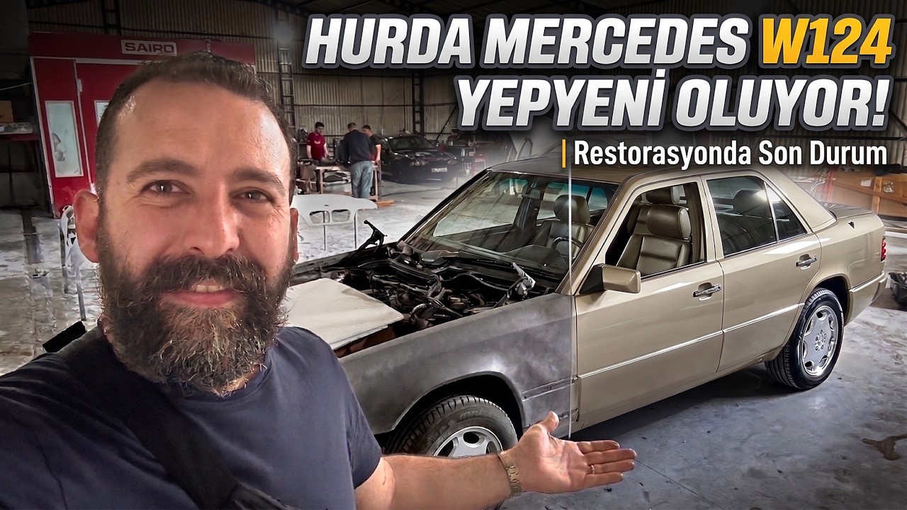 Hurda Mercedes W124 Yepyeni Oluyor! | Restorasyonda Son Durum