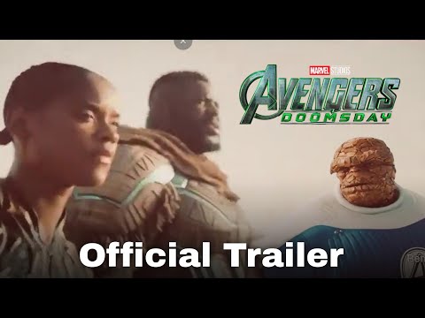 Trailer 4 of AVENGERS DOOMSDAY featuring Shuri Aka Black Panther, The Thing, M'baku and Namora