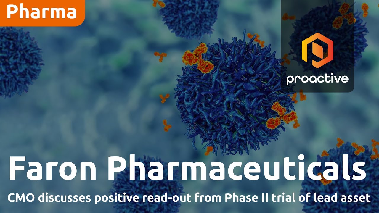 Faron Pharmaceuticals CMO discusses positive read-out from Phase II trial of lead asset
