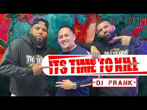 DJ Frank TIME 2 Kill Tag Team Edition