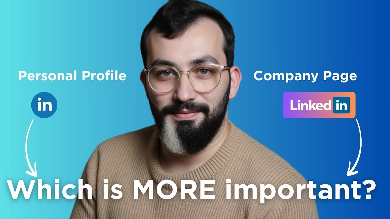 Personal LinkedIn vs Company Page Which Gets More Views?