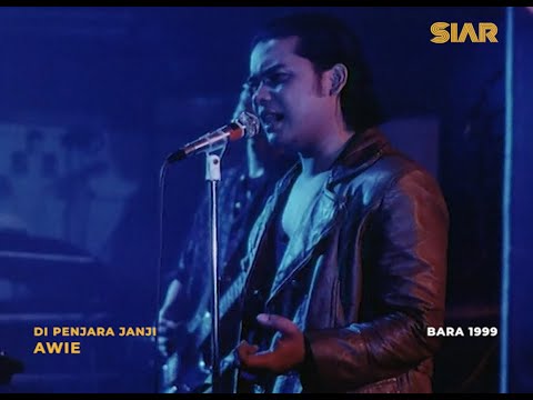 AWIE - Di Penjara Janji (Filem BARA 1999)