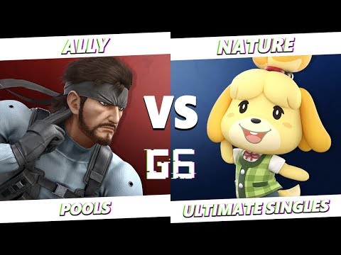 Glitch 6 SSBU -  Ally (Snake) VS  Nature (Isabelle) Smash Ultimate Pools