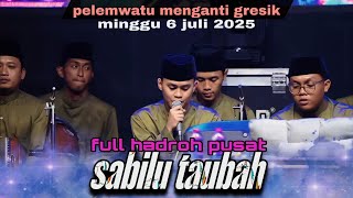 Download lagu Full sholawat hadroh pusat sabilu taubah terbaru Juli 2025. PELEMWATU GRESIK. mp3 Download lagu Full sholawat hadroh pusat sabilu taubah terbaru Juli 2025. PELEMWATU GRESIK. mp3