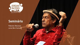 Natureza como Bem Comum | Ideias e Ações