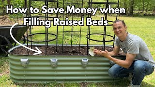Trick to Save Money when Filling Raised Bed Gardens for Veggies