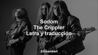 Sodom - The Crippler - Letra y traducción al español