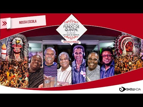 Fundo de Quintal - Nossa Escola [DVD Cacique de Ramos]