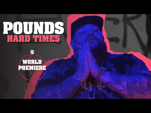 Pounds - "Hard Times" [Official Music Video] (4K)