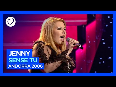 Jenny - Sense Tu (LIVE) | Andorra 🇦🇩 | Semi-Final | Eurovision 2006