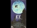 Opening And Closing To E T The Extra Terrestrial Canadian VHS 1988