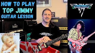 How To Play Top Jimmy By Van Halen - Top Jimmy Guitar Lesson - 1984