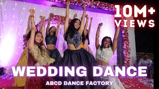 WEDDING BOLLYWOOD DANCE  ABCD DANCE FACTORY  CHORE