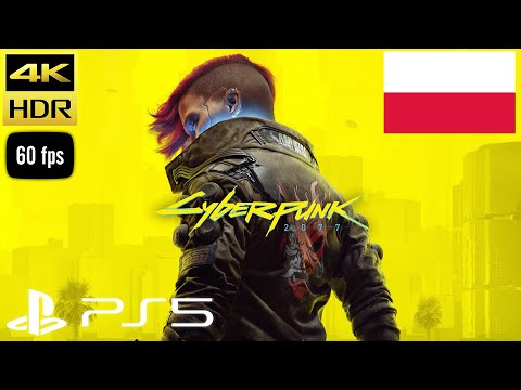 CYBERPUNK 2077 PL odc.1 (#1) Gameplay po polsku PS5 4K HDR