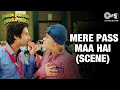 Mere Pass Maa Hai Comedy Scene Shahid Kapoor Sanjay Mishra Phata Poster Nikla Hero Tips