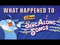 What Happened To Disney Sing Along Songs