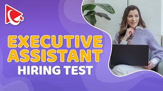 Ultimate Executive Assistant Assessment Test: Questions & Answers