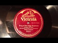 The Song Of The Volga Boatmen -  Feodor Chaliapin - 1922