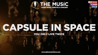 Capsule In Space (You Only Live Twice) - James Bond Music Cover
