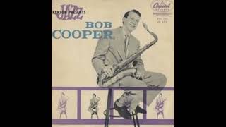 The Bob Cooper Sextet - The Bob Cooper Sextet (1954)