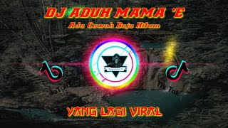 Download lagu DJ Tiktok viral DJ Aduh Mama'e Ada cowok baju hitam slow bass | DJ Tik tok Terbaru mp3