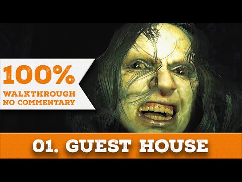Resident Evil 7: Biohazard 100% Walkthrough (Madhouse, No Damage, No HUD) 01 GUEST HOUSE