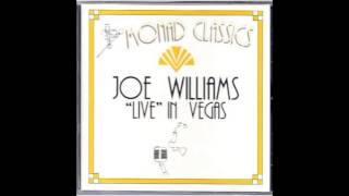 Joe Williams  Watch What Happens