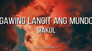 Download lagu Gawing langit ang mundo | Siakol | Lyric Video #Siakol #jesscentavos #kapayapaan mp3 Download lagu Gawing langit ang mundo | Siakol | Lyric Video #Siakol #jesscentavos #kapayapaan mp3