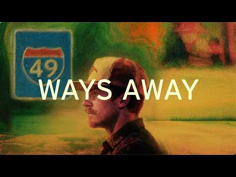 Ways Away - Tyler Nance