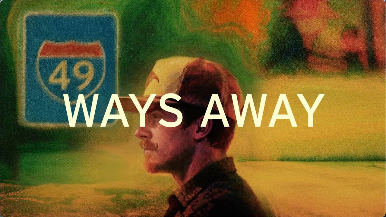 Tyler Nance - Ways Away