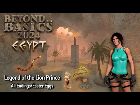 TRLE Beyond the Basics(BtB2024) - Legend of the Lion Prince All Endings/Easter Eggs Walkthrough 100%
